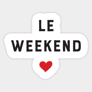 Le weekend!! Sticker